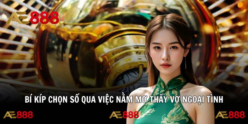 Cao thủ soi cầu hé lộ số đẹp qua việc nằm mơ thấy vợ ngoại tình