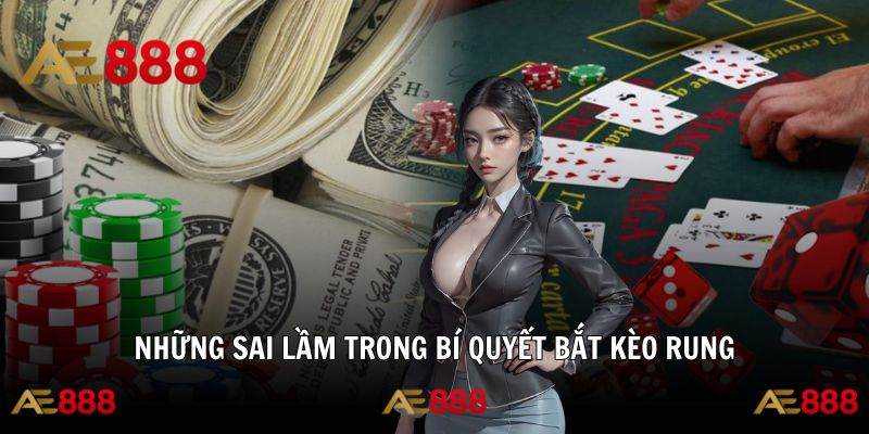 Tránh những lỗi thường gặp để nâng cao hiệu quả cược rung