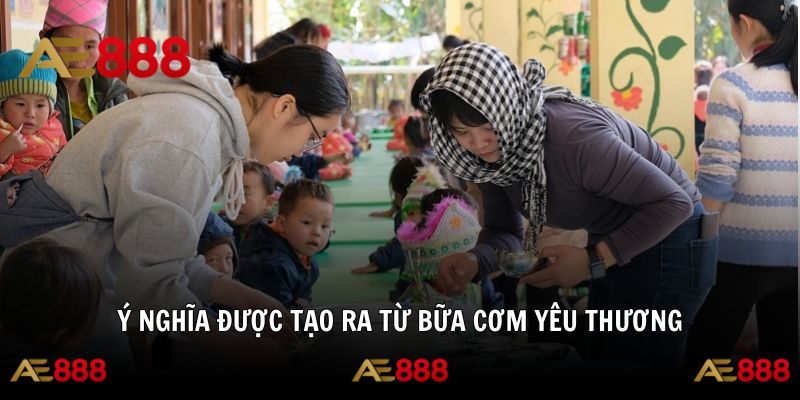 Bữa cơm yêu thương giúp cuộc sống thêm phần tươi sáng