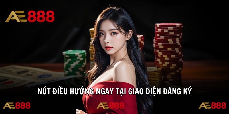 Nút điều hướng ngay tại giao diện đăng ký