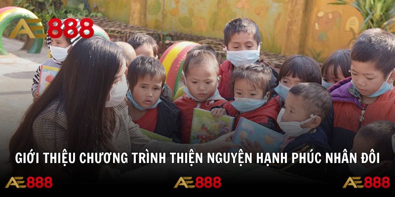 Khởi động hành trình sẻ chia yêu thương từ AE888 năm 2025