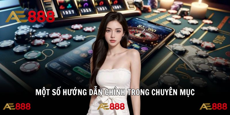 Cái nhìn bao quát về những điểm cốt lõi trong hướng dẫn