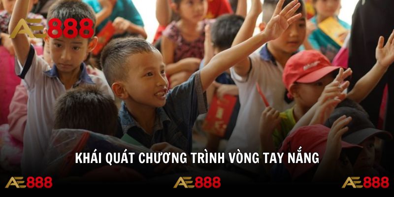 Lan tỏa ánh sáng yêu thương từ AE888 đến mọi miền